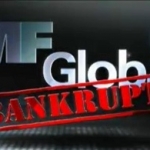 The MF Global Bankruptcy – Another One Bites The Dust